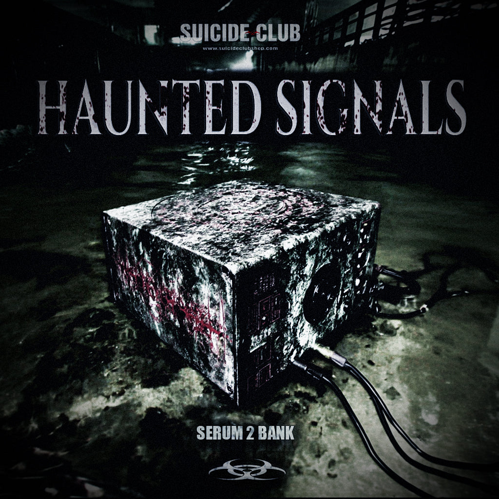 HAUNTED SIGNALS // Serum 2 Hybrid Bank - Raw Industrial Techno, Deconstructed Club, and Underground Rap Fusion